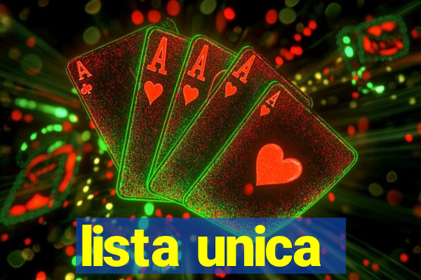 lista unica